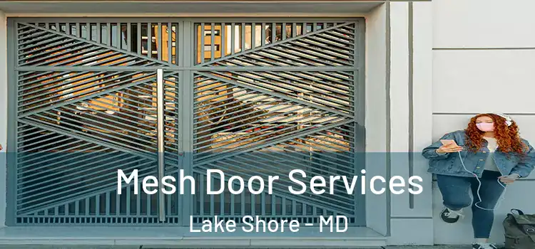  Mesh Door Services Lake Shore - MD