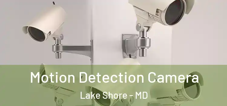  Motion Detection Camera Lake Shore - MD